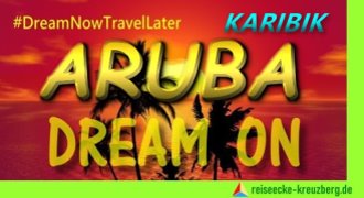 Aruba Traumreise